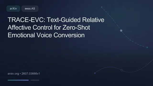 TRACE-EVC: Text-Guided Relative Affective Control for Zero-Shot Emotional Voice Conversion