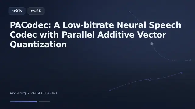 PACodec: A Low-bitrate Neural Speech Codec with Parallel Additive Vector Quantization