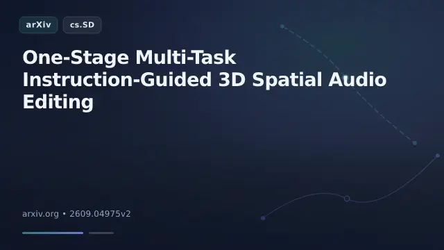 One-Stage Multi-Task Instruction-Guided 3D Spatial Audio Editing