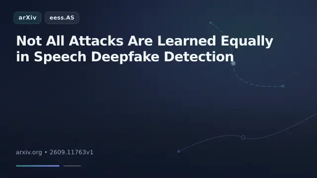Not All Attacks Are Learned Equally in Speech Deepfake Detection