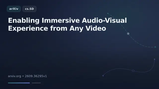 Enabling Immersive Audio-Visual Experience from Any Video