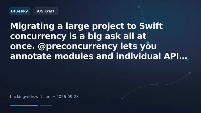 Migrating a large project to Swift concurrency is a big ask all at once. @preconcurrency lets you annotate modules and individual APIs as "pre-concurrency" to suppress warnings incrementally, buying yourself time to migr