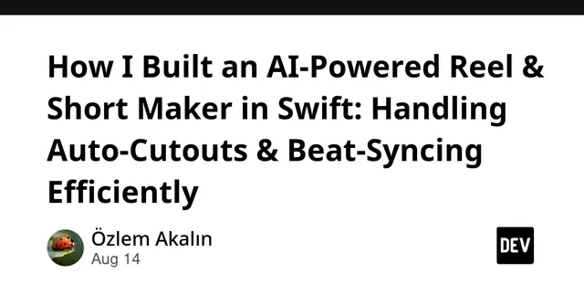 How I Built an AI-Powered Reel & Short Maker in Swift: Handling Auto-Cutouts & Beat-Syncing Efficiently