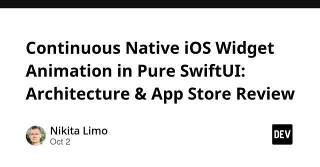 Continuous Native iOS Widget Animation in Pure SwiftUI: Architecture & App Store Review