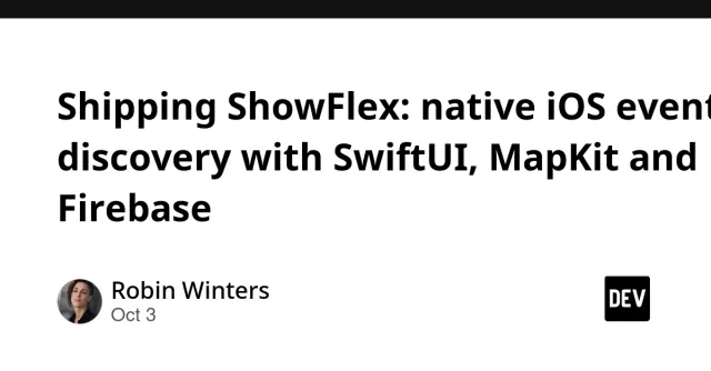 Shipping ShowFlex: native iOS event discovery with SwiftUI, MapKit and Firebase