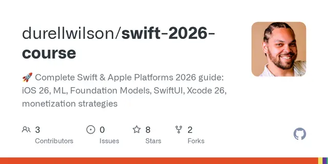 swift-2026-course – 🚀 Complete Swift & Apple Platforms 2026 guide: iOS 26, ML, Foundation Models, SwiftUI, Xcode 26, monetization strategie