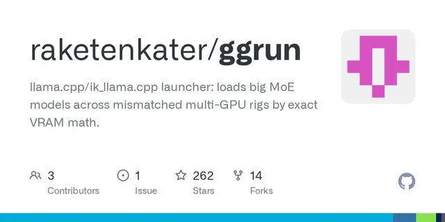 ggrun – llama.cpp/ik_llama.cpp launcher: loads big MoE models across mismatched multi-GPU rigs by exact VRAM math.