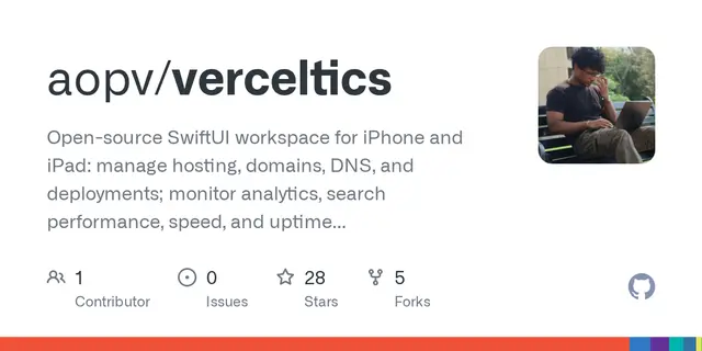 verceltics – Open-source SwiftUI workspace for iPhone and iPad: manage hosting, domains, DNS, and deployments; monitor analytics, sea