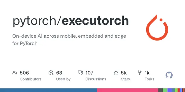 executorch – On-device AI across mobile, embedded and edge for PyTorch