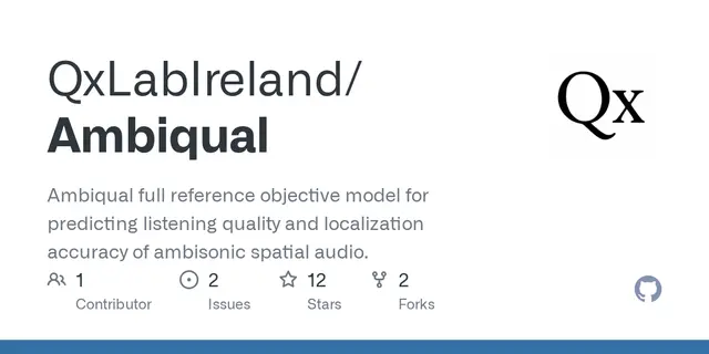 Ambiqual – Ambiqual full reference objective model for predicting listening quality and localization accuracy of ambisonic spatial