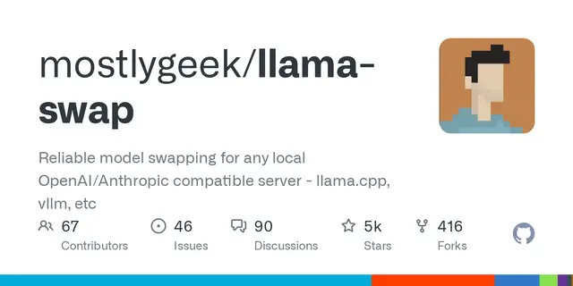 llama-swap – Reliable model swapping for any local OpenAI/Anthropic compatible server - llama.cpp, vllm, etc