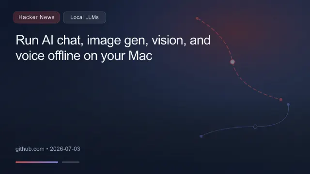 Run AI chat, image gen, vision, and voice offline on your Mac