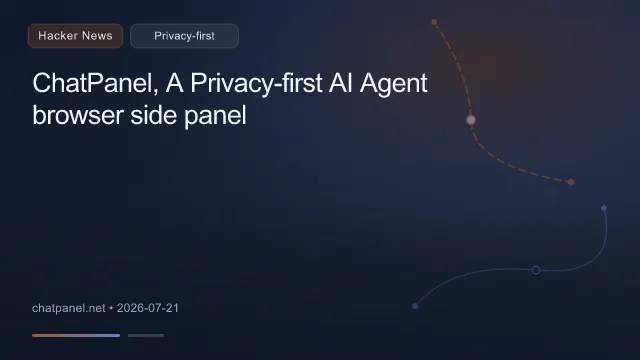 ChatPanel, A Privacy-first AI Agent browser side panel