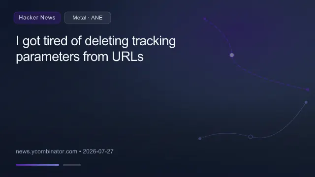 I got tired of deleting tracking parameters from URLs