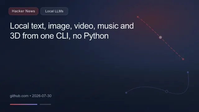 Local text, image, video, music and 3D from one CLI, no Python