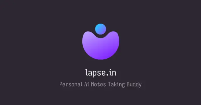 Lapse - a notes app. but also shared memory space for your agents (MCP)