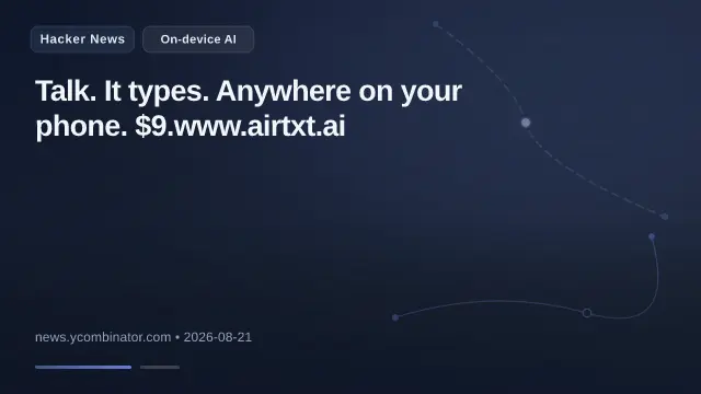 Talk. It types. Anywhere on your phone. $9.www.airtxt.ai