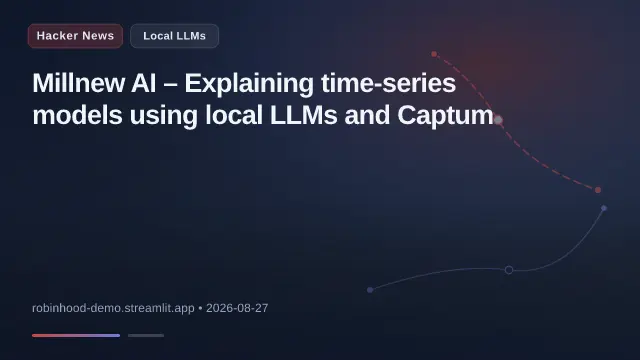 Millnew AI – Explaining time-series models using local LLMs and Captum