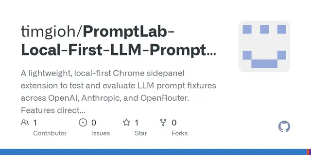 PromptLab – Local-first Chrome sidepanel for LLM prompt testing
