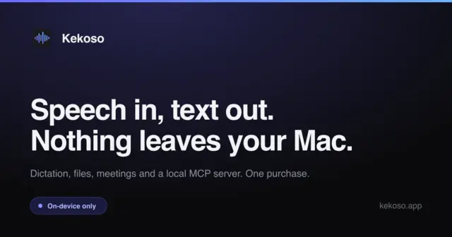 Kekoso – On-device dictation and transcription for macOS