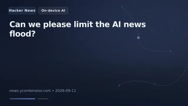Can we please limit the AI news flood?