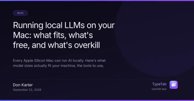 Running local LLMs on your Mac: what fits, what's free, and what's overkill