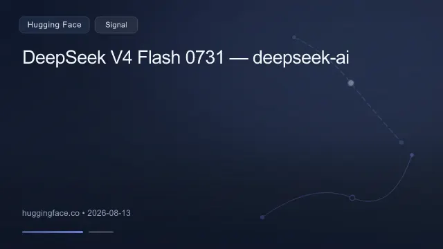 DeepSeek V4 Flash 0731 — deepseek-ai