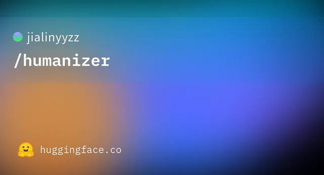 humanizer — jialinyyzz
