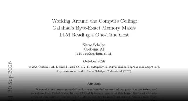 HF Paper: Working Around the Compute Ceiling: Byte-Exact Memory in Galahad Makes LLM Reading a One-Time Cost LLM Reading a One-Time Cost