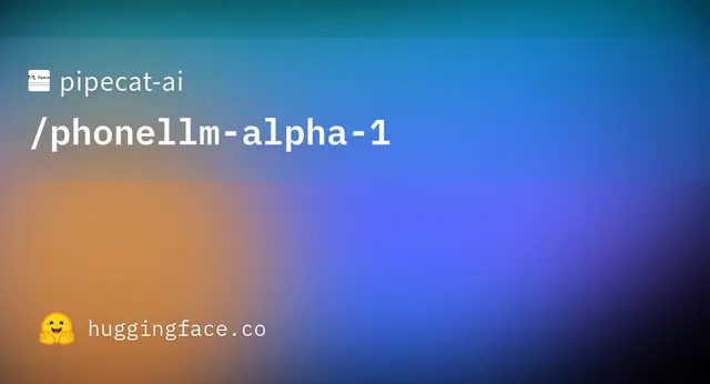 phonellm alpha 1 — pipecat-ai