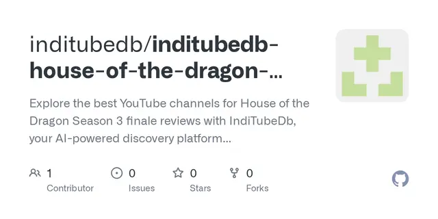 inditubedb-house-of-the-dragon-season-3-youtube-reviews — Explore the best YouTube channels for House of the Dragon Season 3 finale reviews with IndiTubeDb, your AI-powered discovery platform for trusted creator recommendations.